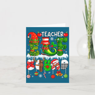 Teacher Elf Squad Xmas Colorful Elf Hat Scute Ss C Card