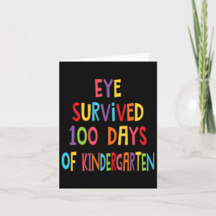 Teacher Eye Survived 100 Days Of Kindergarten Kids Card