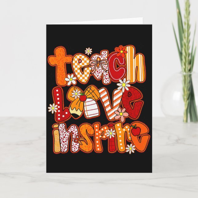 Teacher Fall,teach Love Insre,autumn Teacher Funny Card (Front)