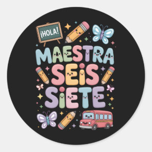 Teacher Gen Alpha Brainrot 67 Six Seven Maestra Se Classic Round Sticker