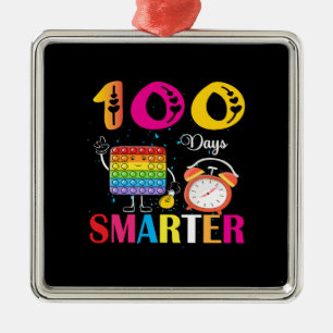 Teacher Gift 100 Days Smarter Metal Ornament