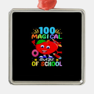 Teacher Gift   100 Magical Days Of School Metal Ornament