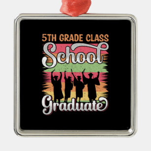 Teacher Gift   5th Grade Class School Graduate Metal Ornament