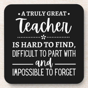 teacher Gift, A Truly Great Teacher Coaster