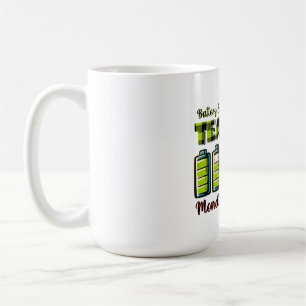 Teacher Gift   Battery Life Of A Teacher Coffee Mug
