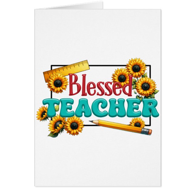 Teacher Gift | Blessed Teacher (Front)