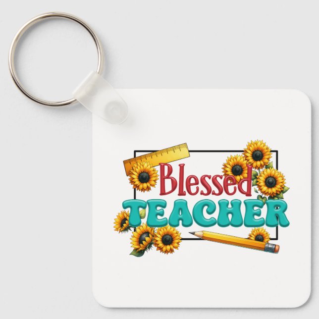 Teacher Gift | Blessed Teacher Keychain (Front)