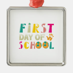 Teacher Gift   First Day Of School Metal Ornament