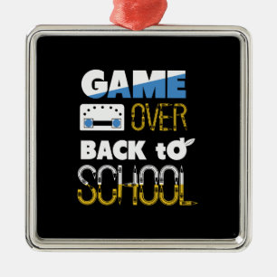 Teacher Gift Game Over Back To School Metal Ornament