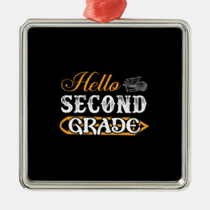 Teacher Gift Hello Second Grade Metal Ornament