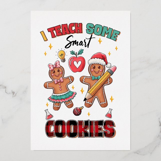 Teacher Gift | I Teach Some Smart Cookies (Front)