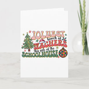 Teacher Gift Jolliest Bunch Of Teachers Card