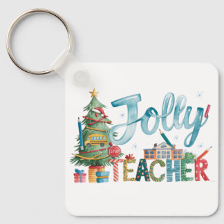 Teacher Gift | Merry Christmas Jolly Teacher Keychain