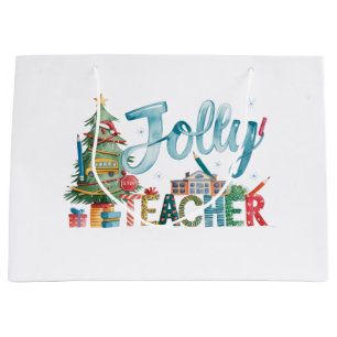 Teacher Gift   Merry Christmas Jolly Teacher Large Gift Bag