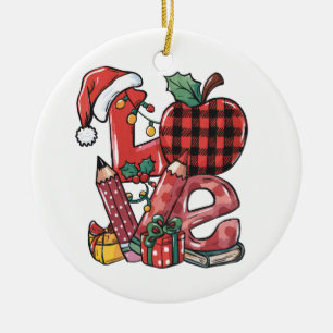Teacher Gift Merry Christmas Love Ceramic Ornament