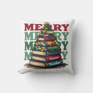 Teacher Gift Merry Christmas Teacher Books Throw Pillow