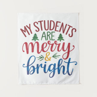 Teacher Gift | My Students Are Merry & Bright Tapestry