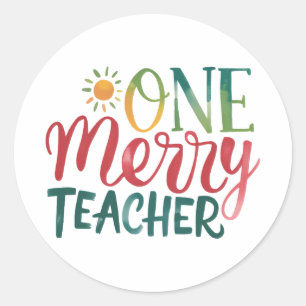 Teacher Gift   One Merry Teacher Classic Round Sticker