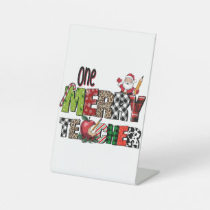 Teacher Gift   One Merry Teacher Pedestal Sign