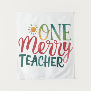 Teacher Gift One Merry Teacher Tapestry