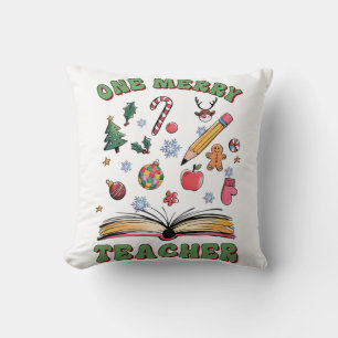 Teacher Gift One Merry Teacher Throw Pillow