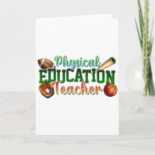 Teacher Gift Physical Education Teacher Card