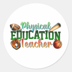 Teacher Gift Physical Education Teacher Classic Round Sticker