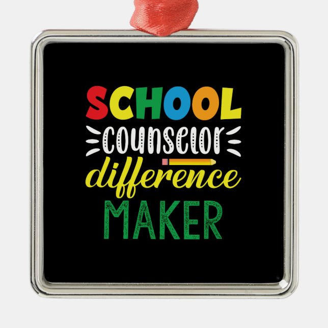 Teacher Gift | School Counsellor Difference Maker Metal Ornament (Front)