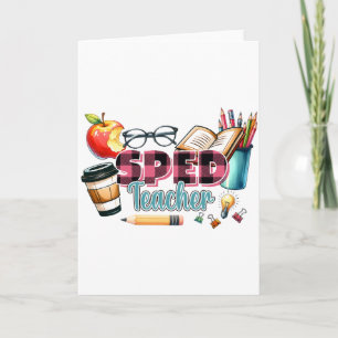 Teacher Gift Sped Teacher Card