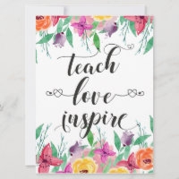 Teacher Gift Teach Love Inspire Quote Floral Text