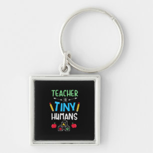 Teacher Gift Teacher Tiny Humans Keychain