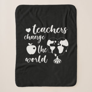 Teacher Gift Teachers Change The World Sherpa Blanket