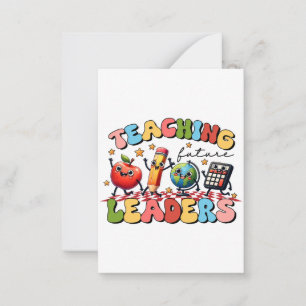 Teacher Gift Teaching Future Leaders Card