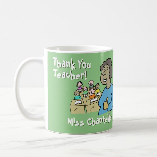 Teacher Gift. Thank You to a Female Teacher Coffee Mug (Left)