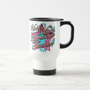 Teacher Gifts Travel Mug