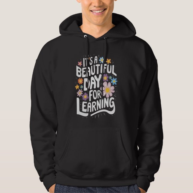 Teacher Graphic Tee It's a Beautiful Day for Learn (Front)