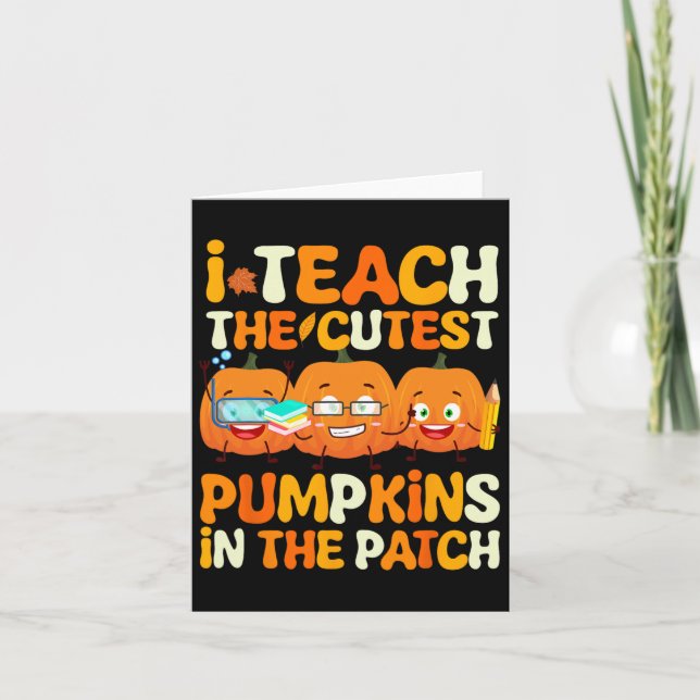 Teacher Halloween Cutest Pumpkins In The Patch Tea Card (Front)