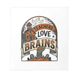 Teacher Halloween Shirt Teachers Love Brains_1 Notepad