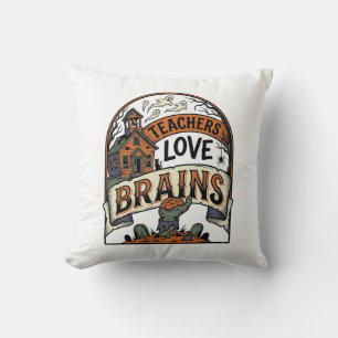 Teacher Halloween Shirt Teachers Love Brains_1 Throw Pillow