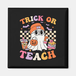 Teacher Halloween Trick Or Teach Cute Ghost Coffee Magnet
