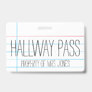Teacher - Hallway Pass Badge