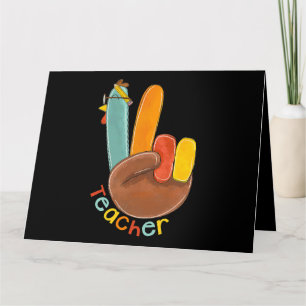 Teacher Happy Thanksgiving Peace Turkey Hand Thank Card