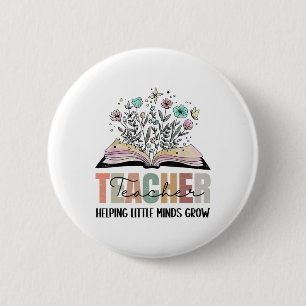 Teacher Helping Little Minds Grow Book Flower Back 2 Inch Round Button