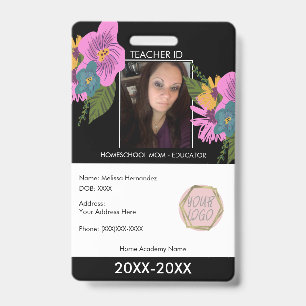 Teacher Homeschooling School Mom ID Floral Badge