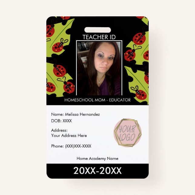 Teacher Homeschooling School Mom ID Lady Bugs Badge (Front)