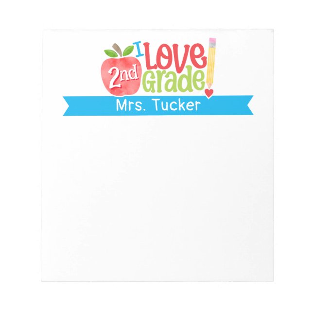 Teacher I Love My Class 2nd Grade Cute Apple Notepad (Front)