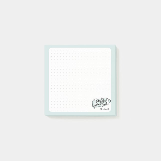 Teacher Inspirational Quote Note pad (Front)