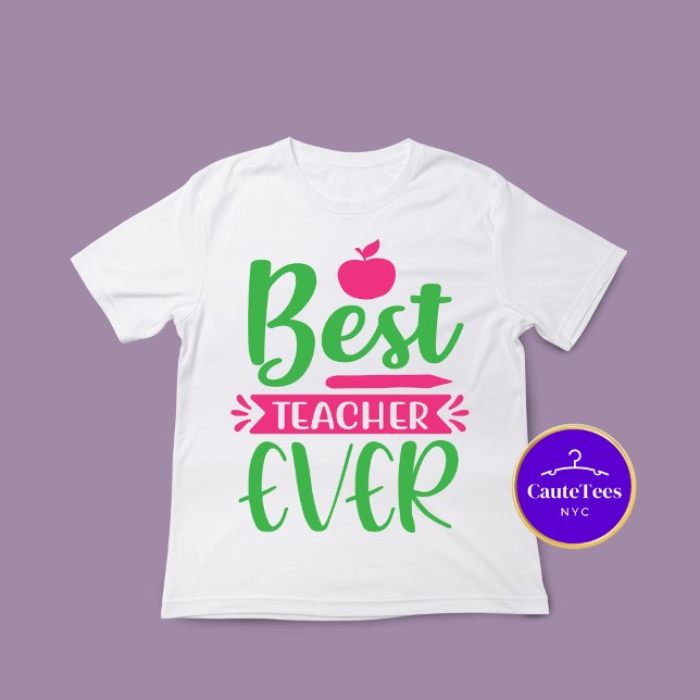 Teacher Inspire Best Teacher Ever Quote T-Shirt (Creator Uploaded)