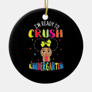 Teacher Is Ready To Crush Kindergarten Ceramic Ornament