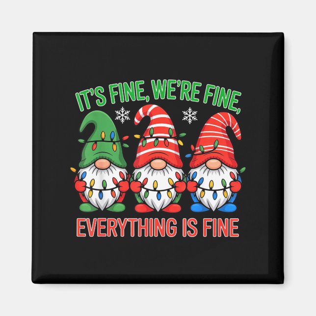 Teacher It's Fine We're Fine Everything Is Fine Gn Magnet (Front)